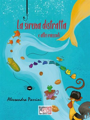 cover image of La sirena distratta